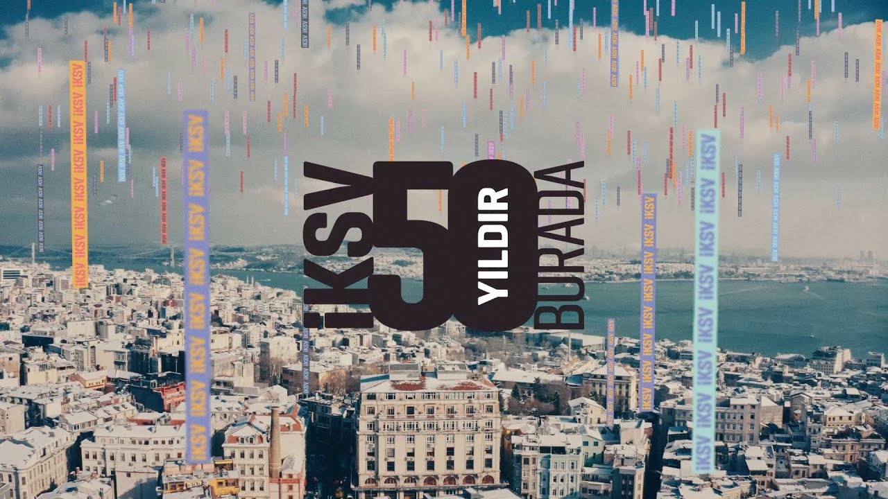 İSTANBUL KÜLTÜR SANAT VAKFI - 2022